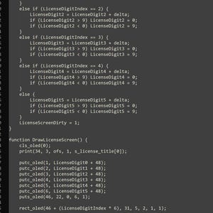 May include: A dark gray computer screen displaying lines of programming code. The text includes functions such as LicenseDigitIndex, DrawLicenseScreen, and various print and rect_oled commands for rendering a license screen interface.
