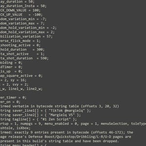 May include: A dark gray computer screen displaying lines of C-style programming code. The text includes variable declarations like int delay_duration, int STICK_DOWN_VALUE, and string constants such as TikTok @margielq and #1 Zen Script.