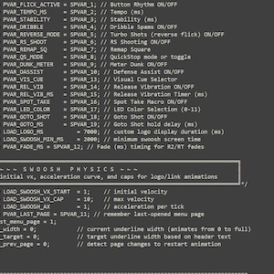 May include: A dark grey computer screen displaying lines of C programming code. The text includes definitions for variables such as PVAR_FLICK_ACTIVE, PVAR_TEMPO_MS, and PVAR_STABILITY, alongside comments explaining functions like Button Rhythm and Tempo.