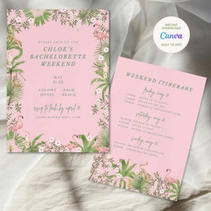 May include: Pink bachelorette party invitation with tropical leaves and flamingos. The invitation includes the text "Please join us for Chloe's Bachelorette Weekend" and the dates "May 21-23". The invitation also includes the text "Colony Hotel" and "Palm Beach".