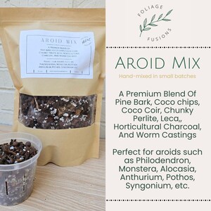 May include: A brown paper bag filled with a mix of potting soil for aroids. The bag has a label that reads "Aroid Mix" and lists the ingredients: pine bark, coco chips, coco coir, chunky perlite, leca, horticultural charcoal, and worm castings. The label also states that the mix is perfect for aroids such as Philodendron, Monstera, Alocasia, Anthurium, Pothos, Syngonium, etc.