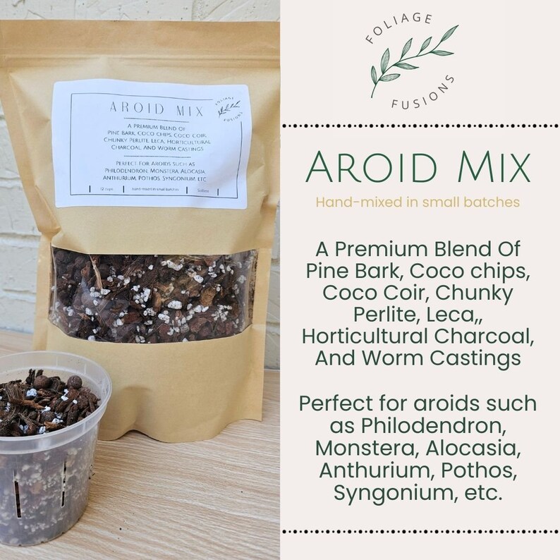 May include: A brown paper bag filled with a mix of potting soil for aroids. The bag has a label that reads "Aroid Mix" and lists the ingredients: pine bark, coco chips, coco coir, chunky perlite, leca, horticultural charcoal, and worm castings. The label also states that the mix is perfect for aroids such as Philodendron, Monstera, Alocasia, Anthurium, Pothos, Syngonium, etc.