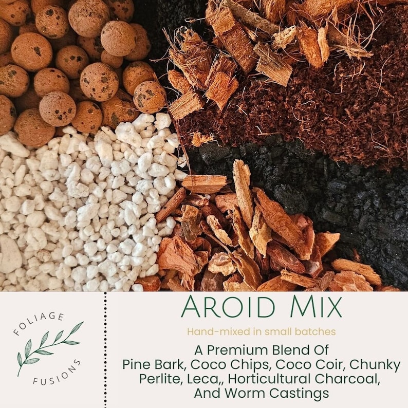 May include: A close-up of a mix of potting soil ingredients for aroid plants. The mix includes pine bark, coco chips, coco coir, chunky perlite, leca, horticultural charcoal, and worm castings. The text "AROID MIX" is written in white letters on a light brown background. The text "Hand-mixed in small batches" is written in white letters on a light brown background. The text "A Premium Blend Of" is written in white letters on a light brown background. The text "Pine Bark, Coco Chips, Coco Coir, Chunky Perlite, Leca, Horticultural Charcoal, And Worm Castings" is written in white letters on a light brown background.