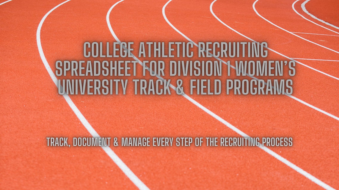 D1 Womens Track & Field College Athlete Recruit Spreadsheet With Over
