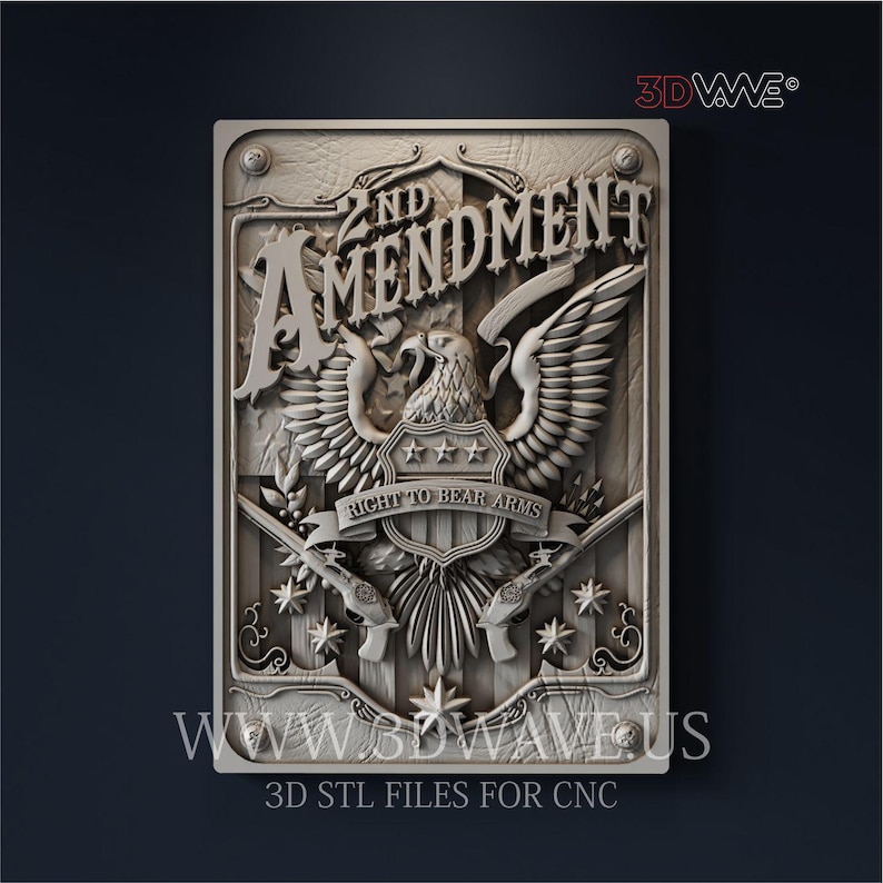 Second Amendment 3D Model STL File: CNC Carving Template ( Digital ...