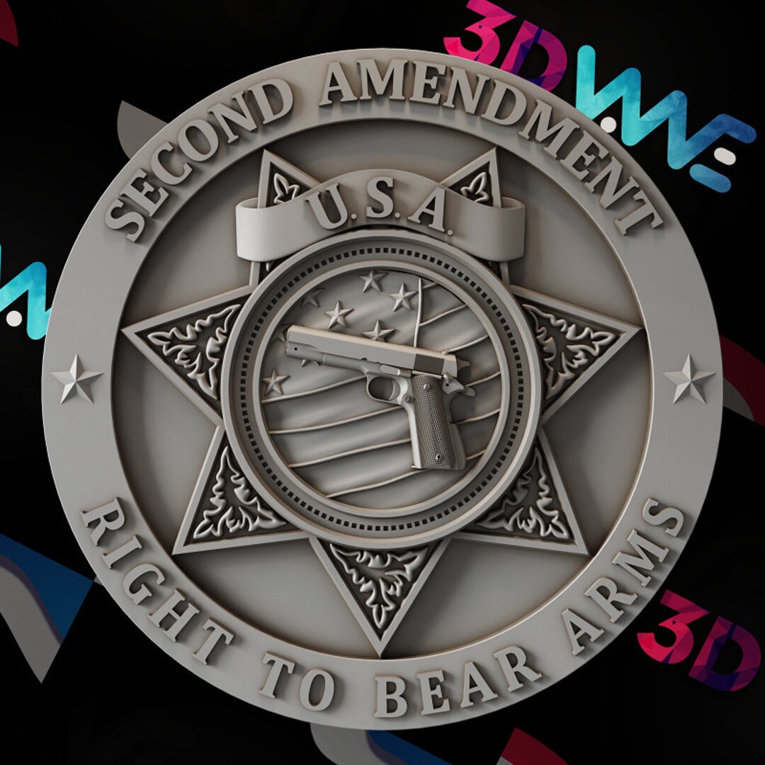 Second Amendment 3D Model | Patriotic CNC Files (digital Download) - Etsy