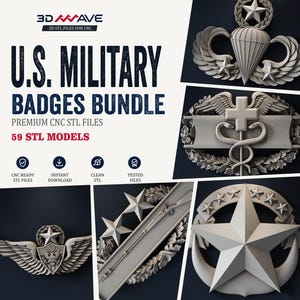 Peut inclure: Une collection numérique de 59 insignes militaires américains au format de fichier STL pour machines CNC. Le graphique affiche le texte U.S. MILITARY BADGES BUNDLE, PREMIUM CNC STL FILES, 59 STL MODELS et présente divers insignes militaires en 3D.