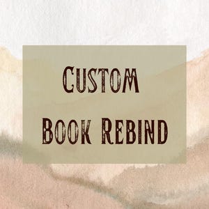 Custom Book Rebind