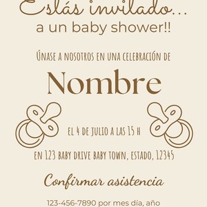 May include: A baby shower invitation with a floral border. The invitation is in Spanish and says "Estás invitado... a un baby shower!!"  It includes the date and time of the event, the address, and a phone number to RSVP. The invitation also includes the text "Nombre" in a large font.