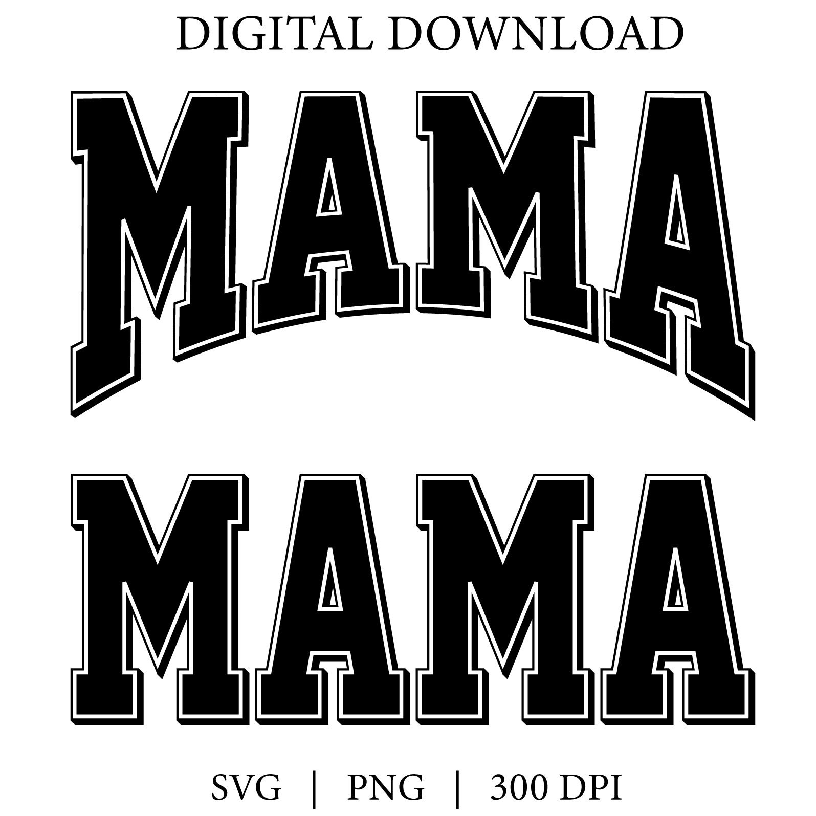 Mama Varsity Svg Mama Varsity Curved Svg Mama Varsity Letter - Etsy