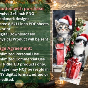 May include: Digital download of Christmas-themed bookmark designs. The image shows two bookmarks with watercolor illustrations of kittens wearing Santa hats. The text on the left side lists the included items and usage agreement.
