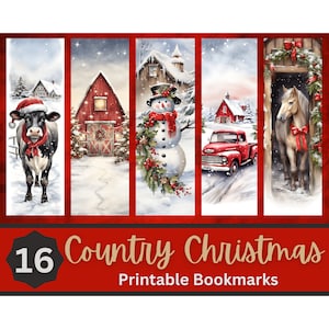 May include: Set of 16 printable bookmarks featuring a country Christmas theme. The bookmarks feature illustrations of a red barn, a snowman, a cow, a red truck, and a horse. The illustrations are set against a snowy winter background.