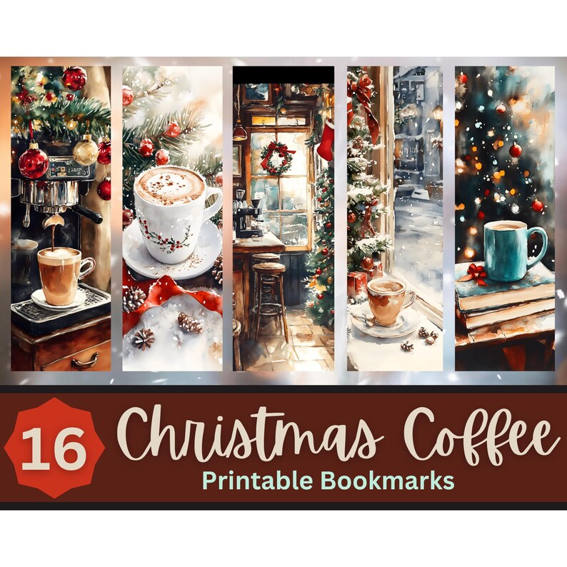 May include: Set of 16 printable Christmas coffee bookmarks. The bookmarks feature watercolor illustrations of coffee mugs, Christmas trees, and winter scenes.