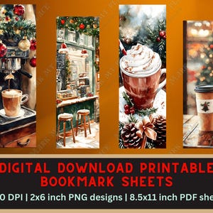 May include: Four printable bookmark designs featuring watercolor illustrations of wintery coffee scenes. The designs include a coffee maker with a cup of coffee, a cup of hot chocolate with whipped cream, a cup of coffee with a pine cone and a Christmas tree with a cup of coffee.