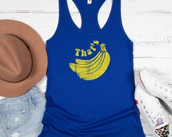 Débardeur fluide au design vieilli « THATS BANANAS » pour femmes, 5 couleurs