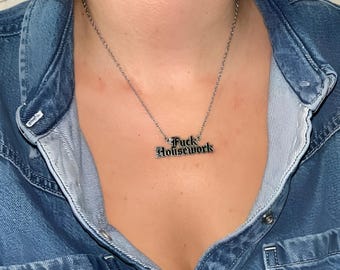 Fuck Housework Enamel Pendant Necklace by Foolish Fetish