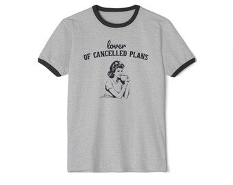 Lover of Cancelled Plans Vintage Funny 1950s Housewife Ringer Tee in 3 Colors