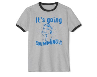 Retro "It's Going Swimmingly" Unisex Ringer T-Shirt - 3 Colors Available