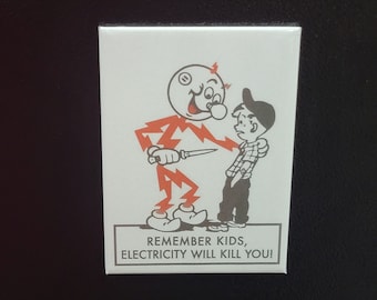 Reddy Kilowatt "Remember Kids, Electricity will Kill You!"  Magnet