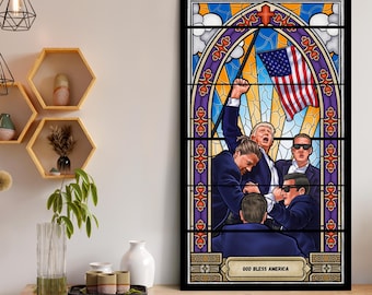 Donald Trump Wall Art, Donald Trump Assassination, American Hero, Stained Glass Art, American Patriot, USA Gift, Trump Gift, President USA