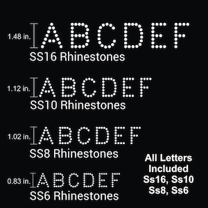 May include: Black background with white rhinestone letters A through F. The image shows the letters in four different sizes: SS16 (3.76 cm), SS10 (2.84 cm), SS8 (2.59 cm), and SS6 (2.11 cm). All letters are included.