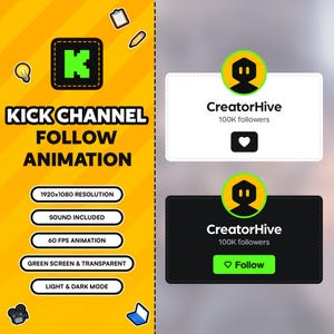 May include: A graphic animation for a Kick channel featuring a green and black letter K in a square. The animation is 1920x1080 resolution, includes sound, is 60 FPS, and has a green screen and transparent background. It also has light and dark mode options. The animation features a follow button with a heart icon and the text "CreatorHive 100K followers".