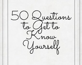 50 Fragen, um sich selbst besser kennenzulernen