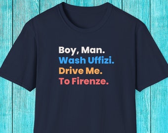 Phish YEM Boy Man Wash Uffizi Drive Me To Firenze T-Shirt
