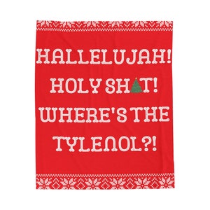 Christmas Vacation Velveteen Plush Blanket: Funny Clark Griswold Quote