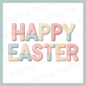 Feliz Pascua PNG Pastel Letra Sublimación Patchwork Lindo Letras Kawaii Primavera Digital Pascua Diseño de Texto Día de Pascua Png Diseño de Camiseta Png