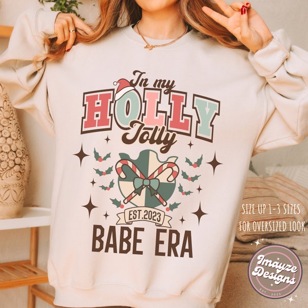 Holly Jolly Babe ère Noël sweat pull festif pull d'hiver dames cadeau pour elle cadeau de vacances super cool mignon et confortable pour femmes