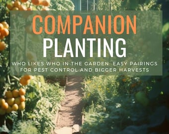 Companion Planting eBook: Organic Garden Guide & Journal (PDF)