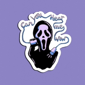Ghostface &quot;&quot;Can You Hear Me Now&quot;&quot; Aufkleber | Scream Sticker
