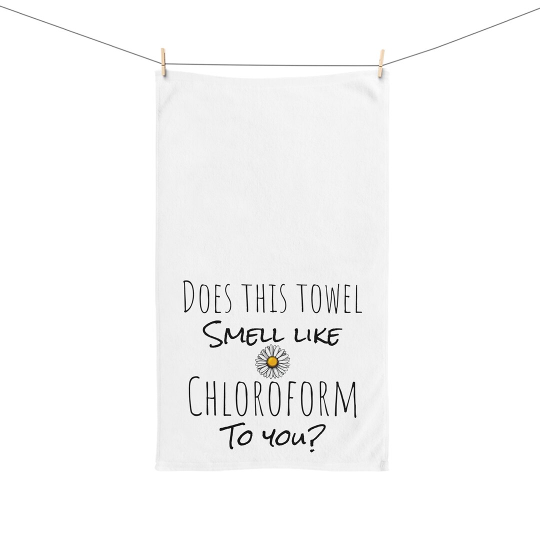 Chloroform Hand Towel Tea Towel Kitchen Towel Gift Funny Towels chloroform-hand-towel-tea-towel-kitchen-towel-gift-funny-towels