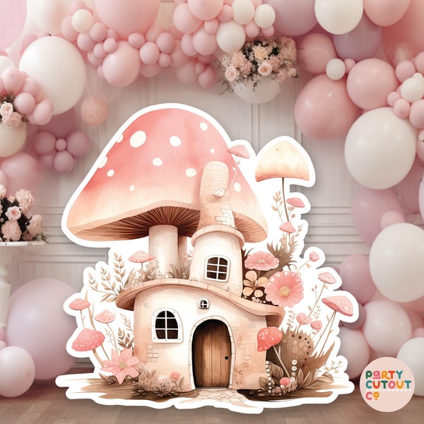 BIG CUTOUT, Mushroom House, Fairy Party, Fairy Prop, Whimsical Fairy Party, Fairy House, Faerie, Fairyland Party, Fairy Banner