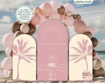 May include: Three pink and cream arch panels with a palm tree, surfboard, and sun design. The text "BABY ON BOARD" is on the centre panel. The panels are 4 feet by 8 feet and can be printed to the size you need.