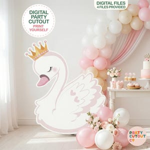 May include: A large, white swan cutout with a gold crown, pink beak, and closed eyes. The swan is part of a party decoration with balloons, a cake, and flowers. Text on the image reads "DIGITAL PARTY CUTOUT PRINT YOURSELF".