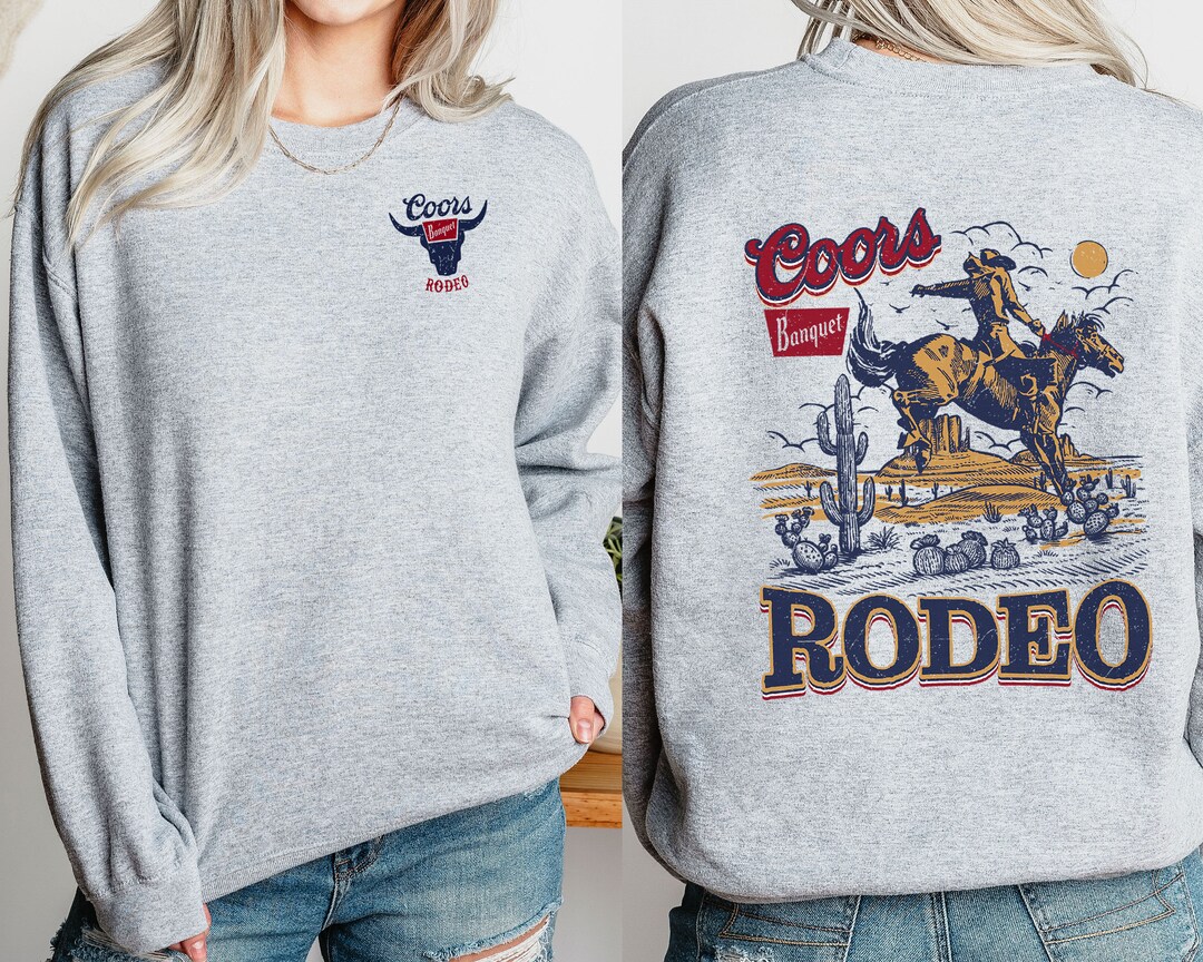 Coors Banquet Rodeo Sweatshirt, Country Western Apparel, Coors Banquet, Gifts for Her, Holiday