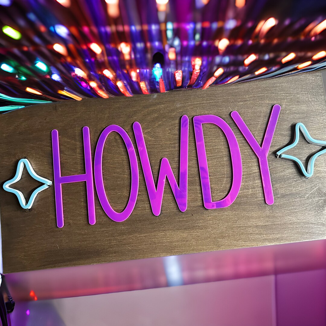 12x24 LED Wood and Acrylic 'HOWDY' Sign - Etsy