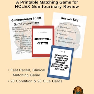 May include: A printable matching game for NCLEX Genitourinary Review. The game includes condition and clue cards, an answer key, and game instructions. The game is designed to help students learn about genitourinary conditions.