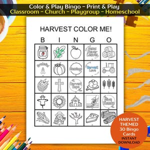 May include: A black and white "Harvest Color Me!" bingo card featuring harvest-themed images like a pumpkin, apple, and cross. The card is designed for colouring and includes the text "Harvest Themed 30 Bingo Cards Instant Download."