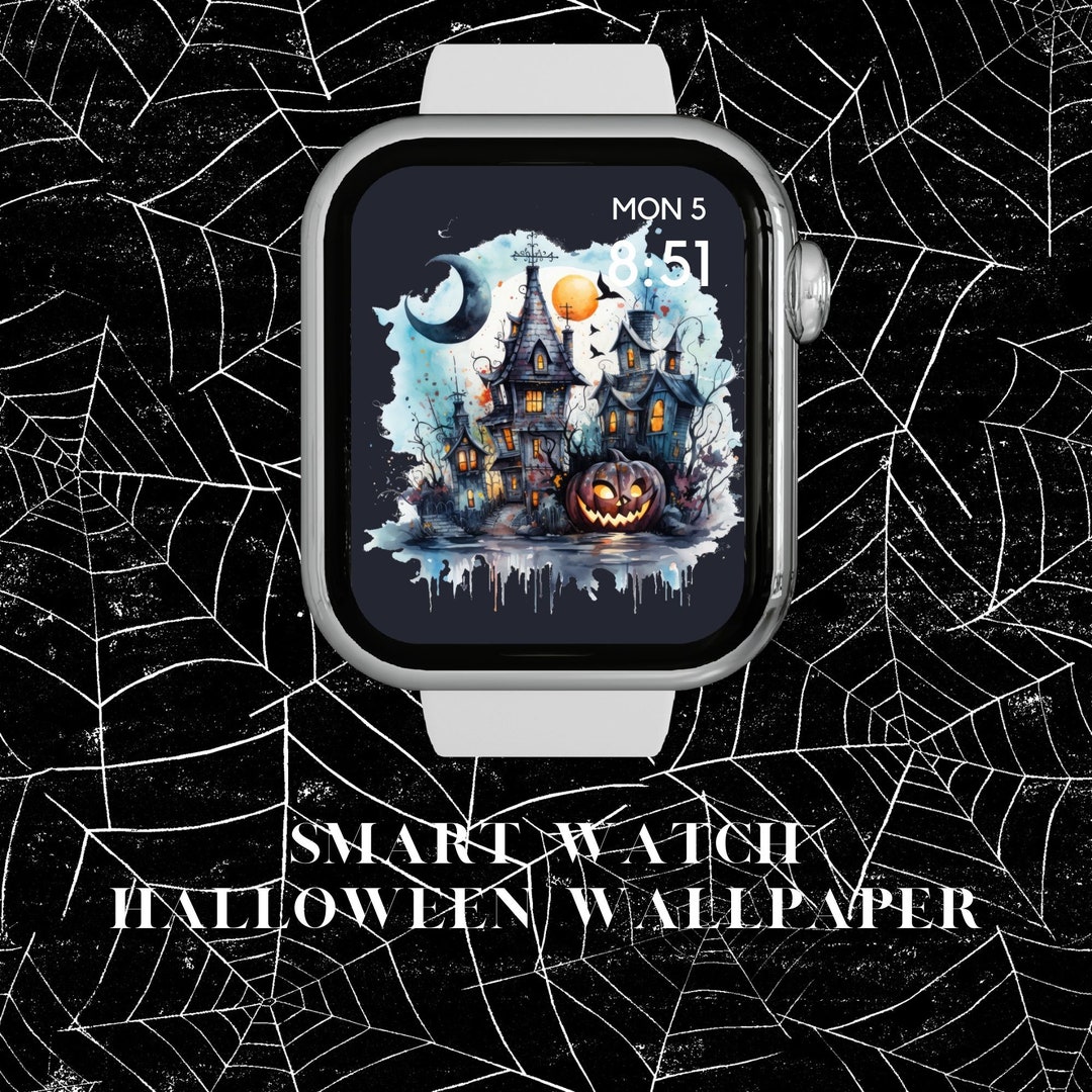 Smart Watch Halloween Wallpaper Apple Watch Wallpaper Etsy