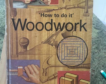 VINTAGE ‘How to do it’ Woodwork