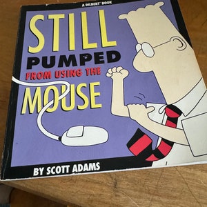 Still Pumped From Using The Mouse