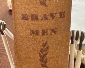 VINTAGE Brave Men by Ernie Pyle 1944