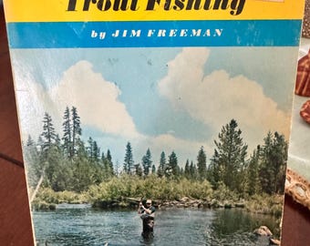VINTAGE California Trout Fishing by Jim Freeman 1971
