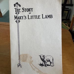 VINTAGE The Story of Mary’s Little Lamb 1928 reprint RARE