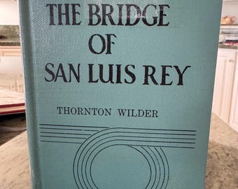 VINTAGE The Bridge at San Luis Rey