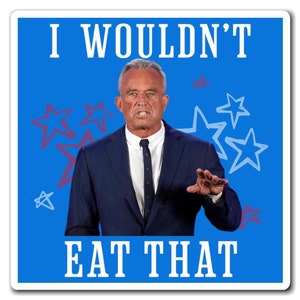 RFK Jr MAHA Meme Magnet Make America Healthy Again Trump Kennedy Pro America Conservative Gift Political Trump Supporter Trump Gift MAHA