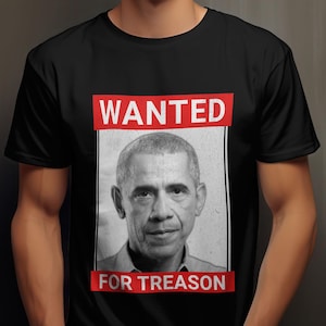 President Obama Parody Wanted For Treason Poster Style Unisex Jersey Short Sleeve t-shirt